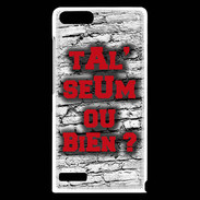 Coque Huawei Ascend G6 Ta l'seum ou bien Rouge