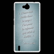 Coque Huawei Ascend G740 Ame nait Turquoise Citation Oscar Wilde