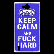 Coque Huawei Ascend G740 Keep Calm Fuck hard bleu