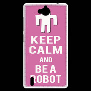 Coque Huawei Ascend G740 Keep Calm Be a Robot Rose