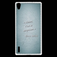 Coque Huawei Ascend P7 Aimer Turquoise Citation Oscar Wilde