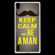 Coque Huawei Ascend P7 Keep Calm Be a Man Gris