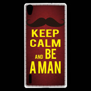 Coque Huawei Ascend P7 Keep Calm Be a Man Rouge