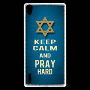 Coque Huawei Ascend P7 Keep Calm and Pray jewish BLeu