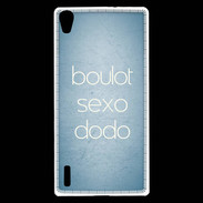 Coque Huawei Ascend P7 Boulot Sexo Dodo Bleu ZG