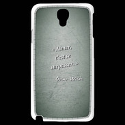 Coque Samsung Galaxy Note 3 Light Aimer Vert Citation Oscar Wilde