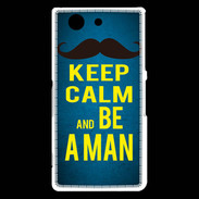 Coque Sony Xperia Z3 Compact Keep Calm Be a Man Bleu