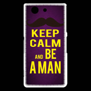 Coque Sony Xperia Z3 Compact Keep Calm Be a Man Violet