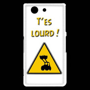 Coque Sony Xperia Z3 Compact T'es lourd PR