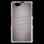 Coque Sony Xperia Z1 Compact Pêché stupidité Violet Citation Oscar Wilde