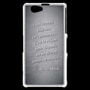 Coque Sony Xperia Z1 Compact Toujours amoureux Noir Citation Oscar Wilde