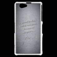 Coque Sony Xperia Z1 Compact Dieux prières Noir Citation Oscar Wilde