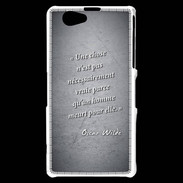 Coque Sony Xperia Z1 Compact Chose vraie Noir Citation Oscar Wilde
