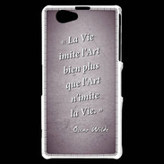 Coque Sony Xperia Z1 Compact Vie art Violet Citation Oscar Wilde