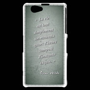 Coque Sony Xperia Z1 Compact Quart d'heure vert Citation Oscar Wilde