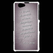 Coque Sony Xperia Z1 Compact Sincérité fatale Violet Citation Oscar Wilde
