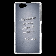 Coque Sony Xperia Z1 Compact Ami poignardée Bleu Citation Oscar Wilde