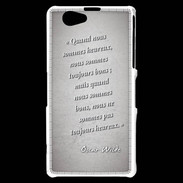 Coque Sony Xperia Z1 Compact Bons heureux Gris Citation Oscar Wilde