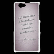 Coque Sony Xperia Z1 Compact Incertitude Rose Citation Oscar Wilde