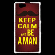 Coque Sony Xperia Z1 Compact Keep Calm Be a Man Rouge