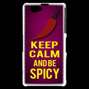 Coque Sony Xperia Z1 Compact Keep Calm and Be Spicy Rose