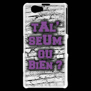 Coque Sony Xperia Z1 Compact Ta l'seum ou bien Violet