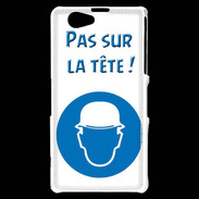 Coque Sony Xperia Z1 Compact Pas sur la tête PR