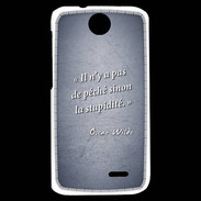 Coque HTC Desire 310 Pêché stupidité Bleu Citation Oscar Wilde