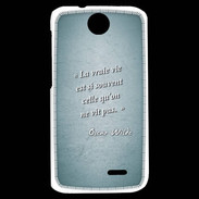 Coque HTC Desire 310 Vrai vie Turquoise Citation Oscar Wilde