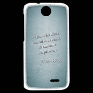 Coque HTC Desire 310 Dieux prières Turquoise Citation Oscar Wilde