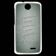 Coque HTC Desire 310 La conversation Vert Citation Oscar Wilde
