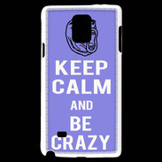 Coque Samsung Galaxy Note 4 Keep calm Be Crazy Bleu
