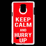 Coque Samsung Galaxy Note 4 Keep Calm Hurry up Rouge