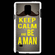 Coque Samsung Galaxy Note 4 Keep Calm Be a Man Gris