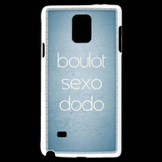 Coque Samsung Galaxy Note 4 Boulot Sexo Dodo Bleu ZG