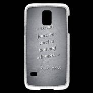 Coque Samsung Galaxy S5 Mini Survie mort Noir Citation Oscar Wilde