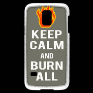Coque Samsung Galaxy S5 Mini Keep Calm Burn Gris
