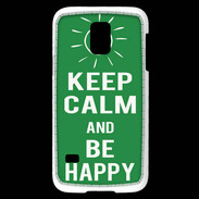Coque Samsung Galaxy S5 Mini Keep Calm Be Happy Vert