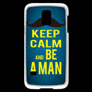 Coque Samsung Galaxy S5 Mini Keep Calm Be a Man Bleu