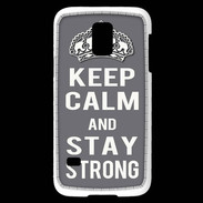 Coque Samsung Galaxy S5 Mini Keep Calm and Stay strong Gris
