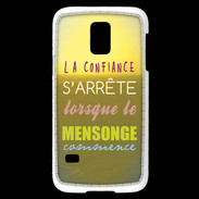 Coque Samsung Galaxy S5 Mini Confiance et mensonge ZG