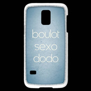 Coque Samsung Galaxy S5 Mini Boulot Sexo Dodo Bleu ZG