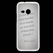 Coque HTC One Mini 2 Horrible ennui Gris Citation Oscar Wilde