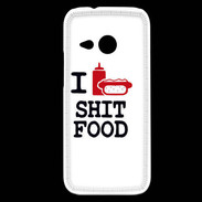 Coque HTC One Mini 2 I love Shit Food