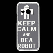 Coque HTC One Mini 2 Keep Calm Be a Robot Gris