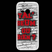 Coque HTC One Mini 2 Ta l'seum ou bien Rouge