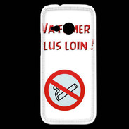 Coque HTC One Mini 2 Vas fumer plus loin PR