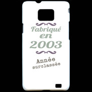 Coque Samsung Galaxy S2 Fabriqué en 2003 ZG