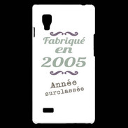 Coque LG Optimus L9 Fabriqué en 2005 ZG