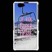 Coque Sony Xperia Z1 Compact Je ride Super-Besse ZG
